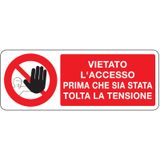 Prohibition sign - Al - 330x125 mm