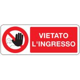 Prohibition sign - Al - 330x125 mm