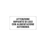 Vinyl label (attenzione impianto luce con alimentazione)