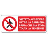 Prohibition sign - Al - 330x125 mm