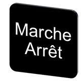 Labeling plate 22 x 22 mm, label black, labeling: Arret-Marche