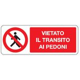 Prohibition sign - Al - 330x125 mm