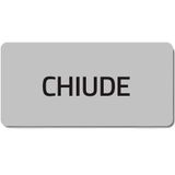Adhesive label "CHIUDE"