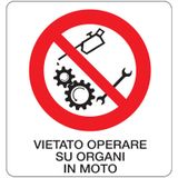 Rectangular prohibition signs - 330 x 350 mm