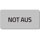 Adhesive label "NOT-AUS"