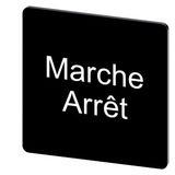 Labeling plate 27 x 27 mm, label black, labeling: Arret-Marche