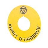 Emergency legend plate Ø 60, "ARRÊT D'URGENCE"