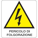 Danger sign - 330x350 mm - Pericolo di folgorazione