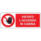 Prohibition sign - Al - 330x125 mm