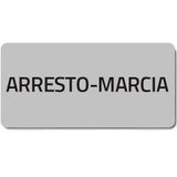 Adhesive label "ARRESTO-MARCIA"