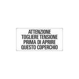 Vinyl label (attenzione togliere tensione)