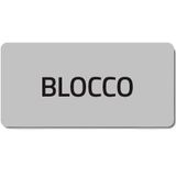 Adhesive label "BLOCCO"