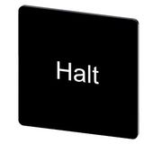 Labeling plate 27 x 27 mm, label black, labeling: Halt