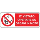 Prohibition sign - Al - 330x125 mm