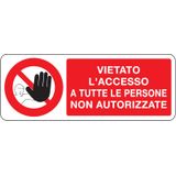 Prohibition sign - Al - 330x125 mm
