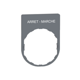 Legend plate, Harmony XB5, 30 x 40mm, grey bezel, white marked ARRET-MARCHE