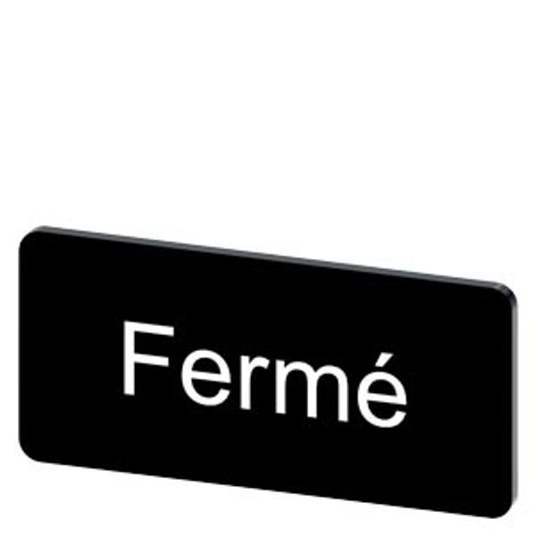 Labeling plate 12.5 x 27 mm, label black, labeling: FERME image 1