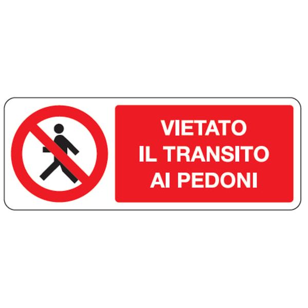 Prohibition sign - Al - 330x125 mm image 1