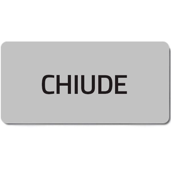 Adhesive label "CHIUDE" image 1