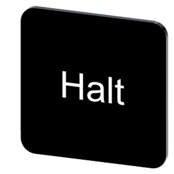 Labeling plate 22 x 22 mm, label black, labeling: Halt image 1