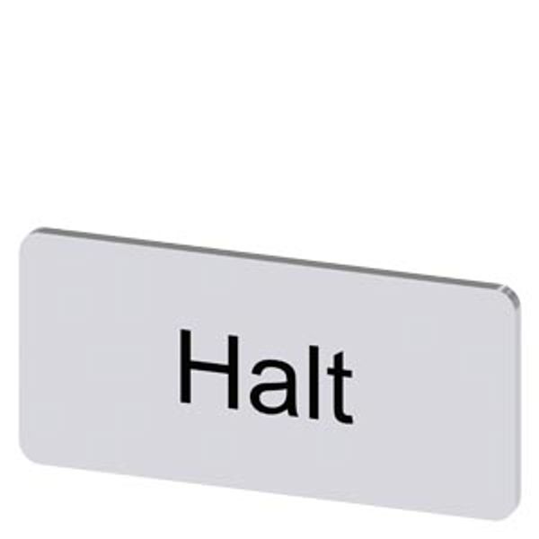 Labeling plate 12.5 x 27 mm, silver-colored label, labeling: Halt image 1