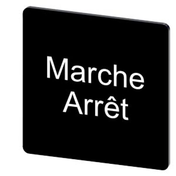 Labeling plate 27 x 27 mm, label black, labeling: Arret-Marche image 1