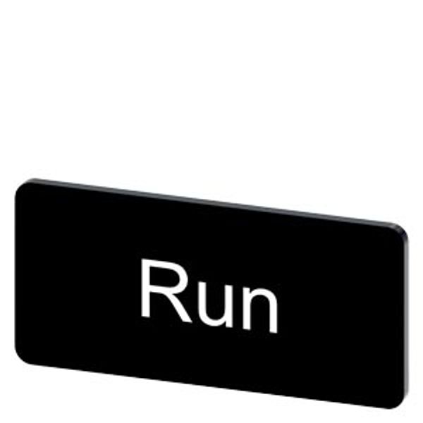 Labeling plate 12.5 x 27 mm, label black, labeling: Run image 1