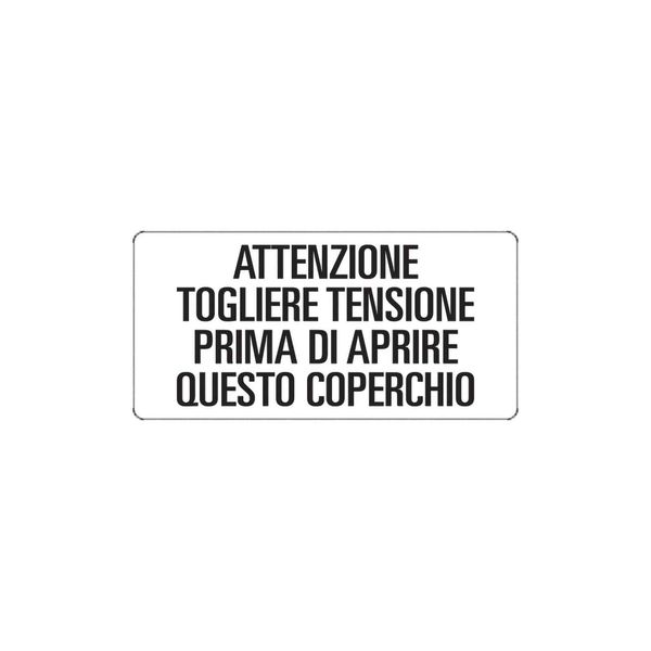 Vinyl label (attenzione togliere tensione) image 1