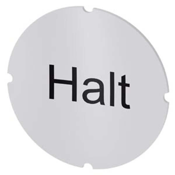 Inscription plate for illuminated pushbutton, round, milky, labeling: Halt image 1