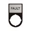 Label Plate with Label 30x50 : FAULT thumbnail 2